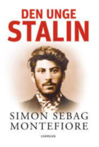 Simon Sebag Montefiore - Den unge Stalin