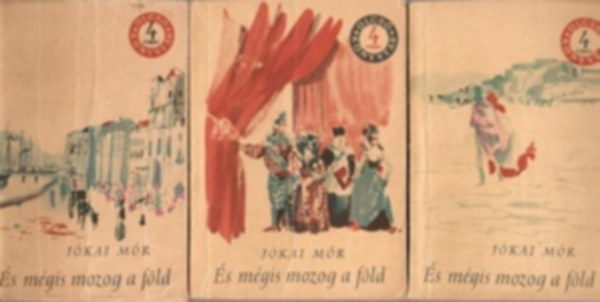 �s m�gis mozog a f�ld I-III. (Olcs� K�nyvt�r)