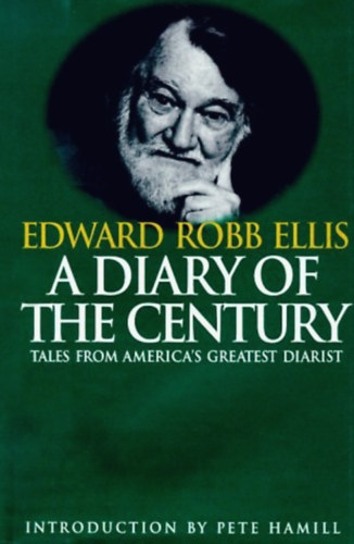 A Diary of the Century - Tales from America's Greatest Diarist