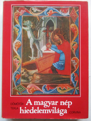 A magyar np hiedelemvilga