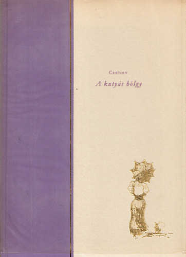 A kuty�s h�lgy (Sz�mozott)