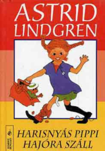 Harisny�s Pippi haj�ra sz�ll
