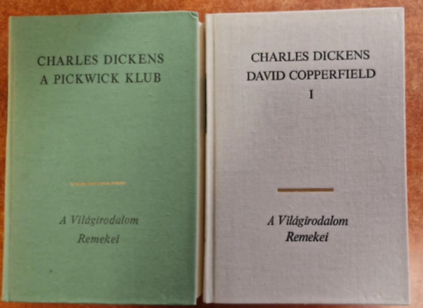 Charles Dickens - 2 db Charles Dickens knyv : David Copperfield I-II   - A Pickwick klub