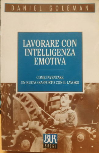 Lavorare con Intelligenza Emotiva (�rzelmi intelligenci�val val� munka)