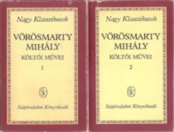 V�r�smarty Mih�ly �sszes k�lt�i m�vei I-II.