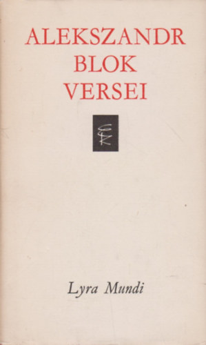 Alekszandr Blok versei (Lyra Mundi)