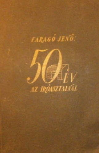 Farag Jen - 50 v az rasztalnl