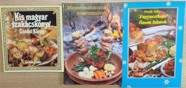 Berek János , Frank Júlia Gundel Károly (szerk.) - 3 db szakácskönyv: Kis magyar szakácskönyv - mesterszakácsok mesterművei - Fagyasztható finom falatok