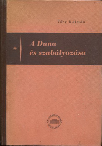 A duna �s szab�lyoz�sa