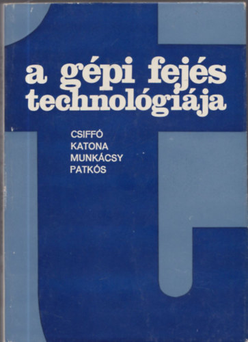 A gpi fejs technolgija