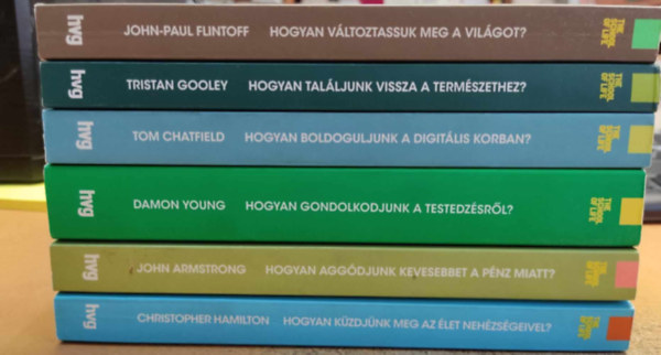 6 db HVG ktet: Hogyan gondolkodjunk a testedzsrl?; Hogyan kzdjnk meg az let nehzsgeivel?; Hogyan aggdjunk kevesebbet a pnz miatt?; Hogyan boldoguljunk a digitlis korban?; Hogyan talljunk vissza a termszethez?; Hogyan vltoz