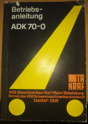 Betriebsanleitung ADK 70-0 (Takraf)