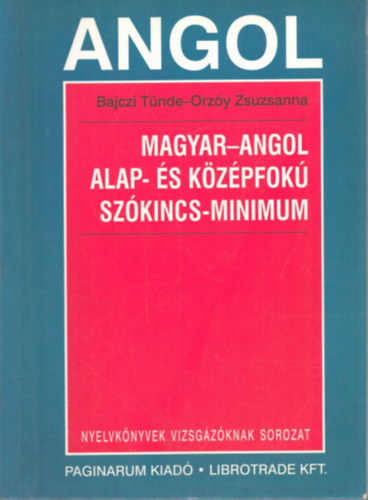 Magyar-angol alap- s kzpfok szkincs-minimum