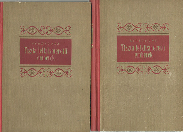 Tiszta lelkiismeret� emberek I-II.