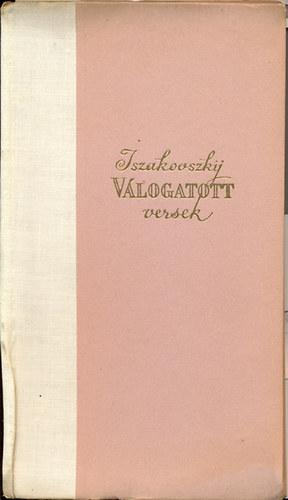 V�logatott versek (Iszakovszkij - Devecseri G�bor ford.)
