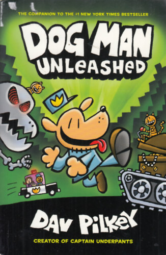 Dav Pilkey - Dog Man Unleashed: Creator of Captain Underpants