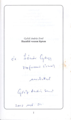 Gyrfi Andrs Ern - Hazafel veszem lptem - dediklt + dediklt levl