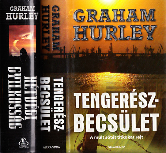 Graham Hurley krimik (2db.): Htvgi gyilkossg + Tengerszbecslet