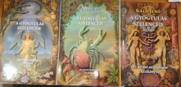 Kalo Jen� - A gy�gyul�s szelenc�je I-III