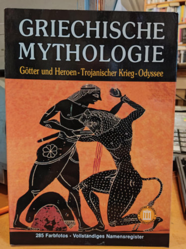Griechische Mythologie - Gtter und Heroen - Trojanischer Krieg - Odyssee