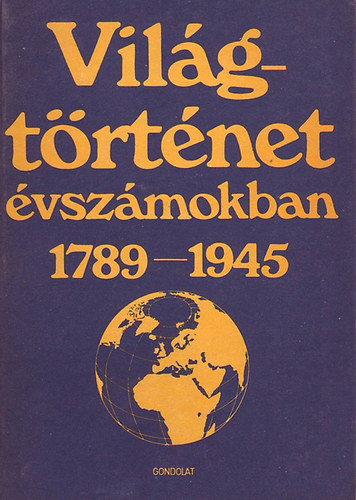 Ormos Mria - Vilgtrtnet vszmokban 1789-1945 II.