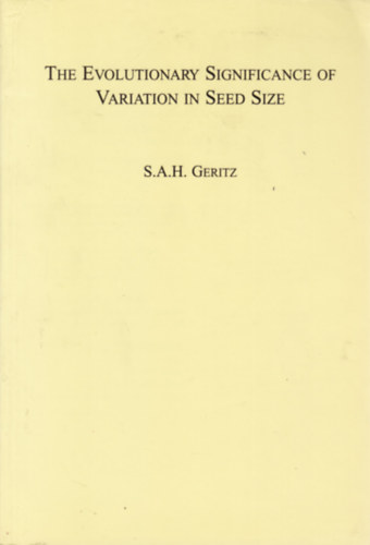 The Evolutionary Significance of Variation in Seed Size (A magmret evolcis jelentsge - angol nyelv)