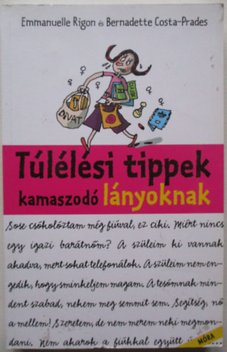 Tllsi tippek kamaszod lnyoknak