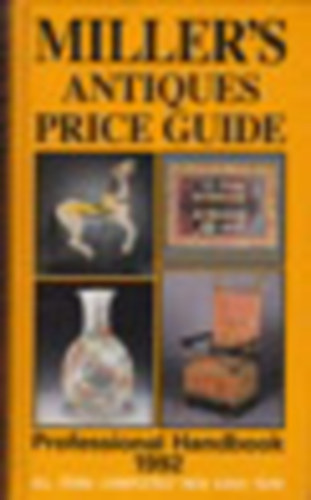 Miller's Antiques Price Guide - 1992