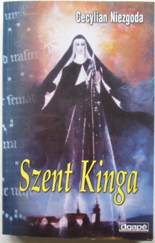 Szent Kinga - letrajz