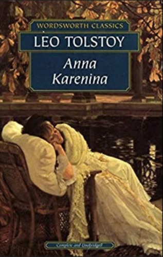 Lev Tolsztoj - Anna Karenina (Wordsworth Classics)