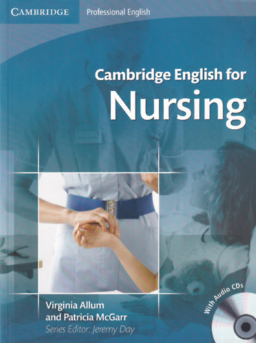 Patricia McGarr Virginia Allum - Cambridge English for Nursing