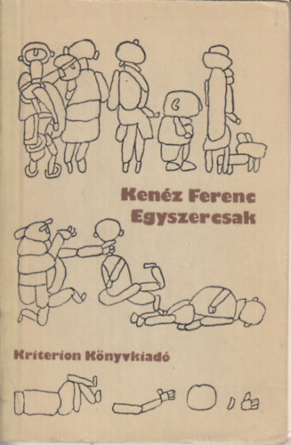 Kenz Ferenc - Egyszercsak (Versek)