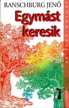 Egymst keresik
