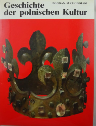 Bogdan Suchodolski - Gesichte der polnischen kultur
