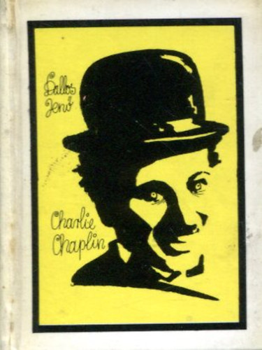 Dallos Jen - Charlie Chaplin (miniknyv)
