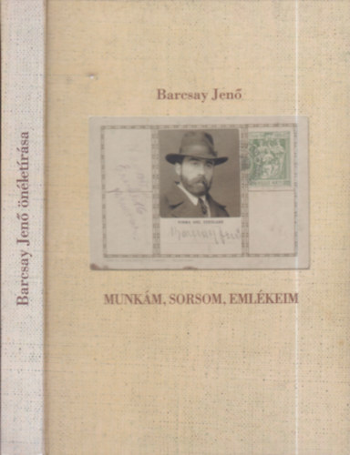 Munkm, sorsom, emlkeim
