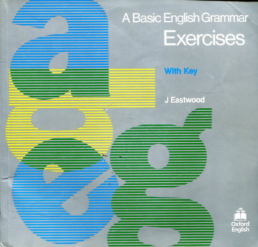 A Basic English Grammar - Exercises (With Key)