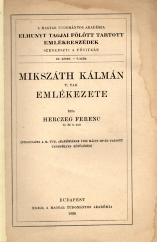Herczeg Ferenc - Mikszth Klmn emlkezete