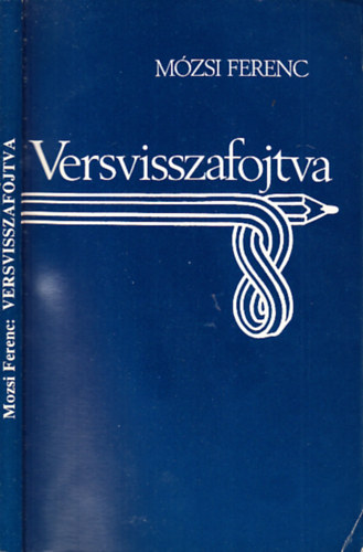 Mzsi Ferenc - Versvisszafojtva (dediklt)