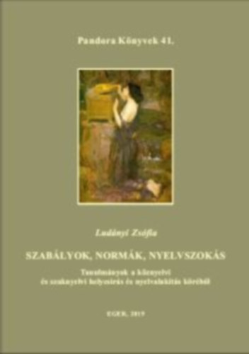 Szab�lyok, norm�k, nyelvszok�s