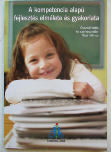 A kompetencia alap fejleszts elmlete s gyakorlata