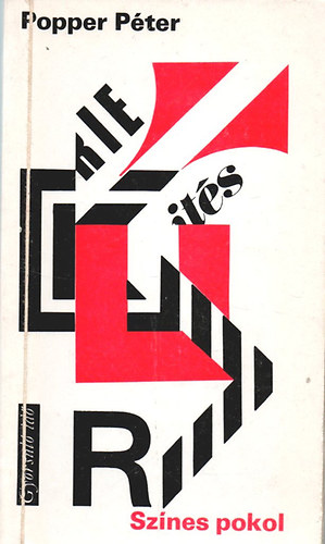 Popper Pter - Sznes pokol