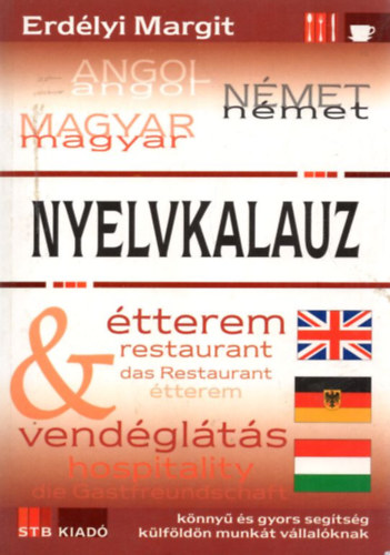 Angol-nmet-magyar nyelvkalauz - tterem - vendglts