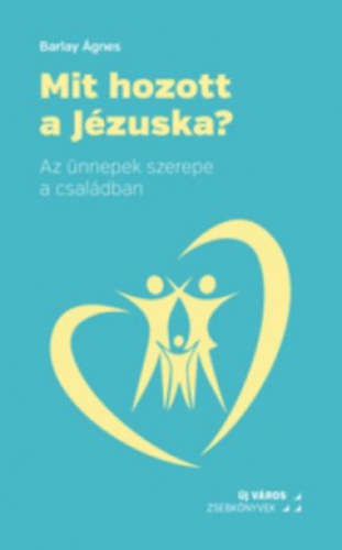 Mit hozott a Jzuska?