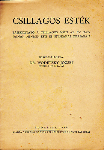 Csillagos est�k (T�j�koztat� a csillagos �gen az �v napjainak ...)