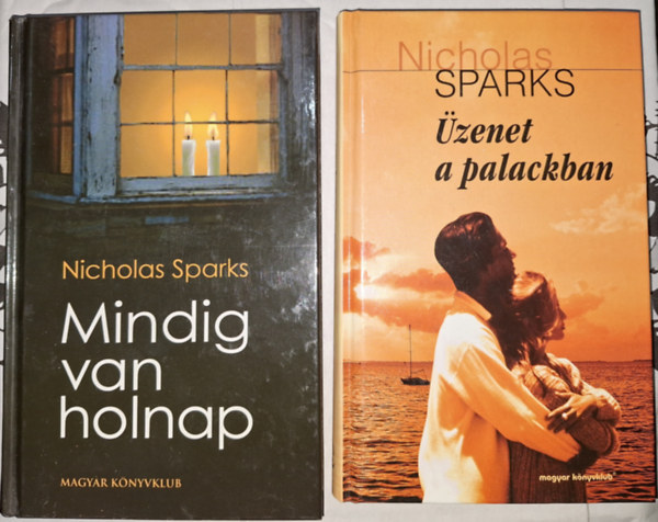 Mindig van holnap + zenet a palackban (2 darab knyv egytt)