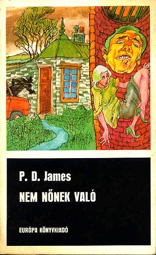 P. D. James - Nem nnek val