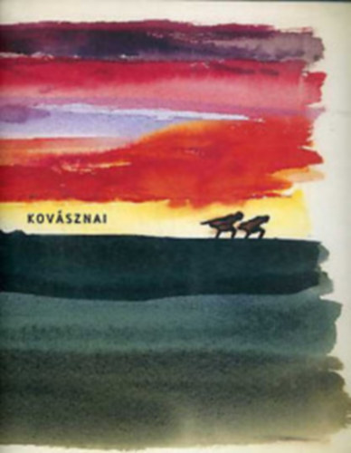 Kovsznai Gyrgy - Tl a hsdarln + CD