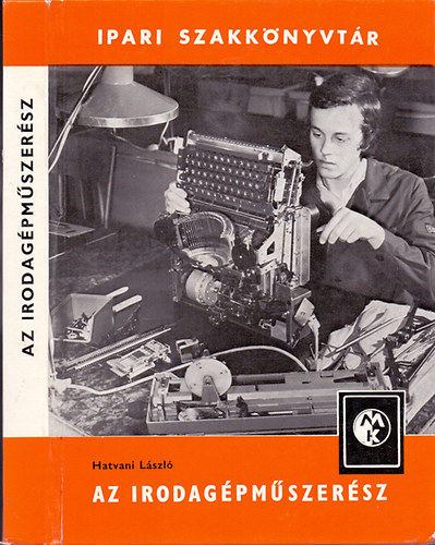 Az irodag�pm�szer�sz (Ipari szakk�nyvt�r)