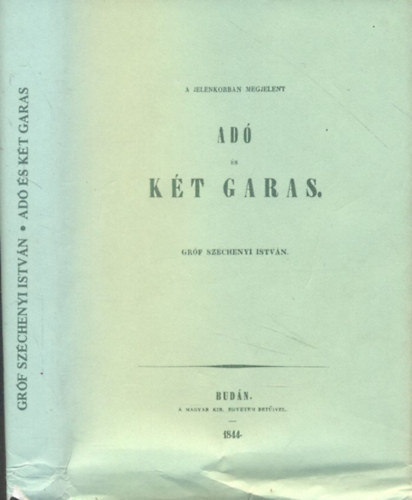 Ad s Kt Garas az 1844.vi kiads reprintje.